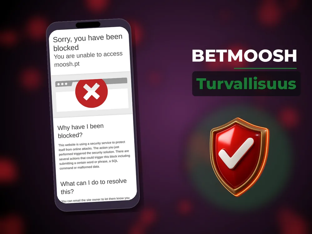 Betmoosh - Turvallisuus